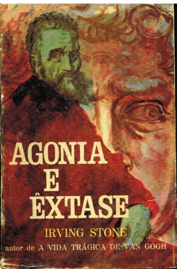 Agonia e Êxtasse
